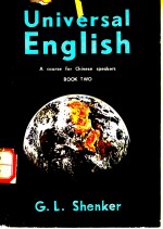 UNIVERSAL ENGLISH A COURSE FOR CHINESE SPEAKERS BOOK TWO