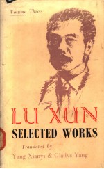 LU XUN VOLUME THREE