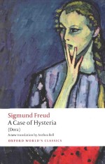 OXFORD WORLD'S CLASSICS A CASE OF HYSTERIA DORA