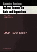 FEDERAL INCOME TAX CODE AND REGULATIONS SELECTED SECTIONS 2000-2001