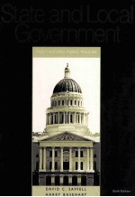 STATE AND LOCAL GOVERNMENT:POLITICS AND PUBLIC POLICIES SIXTH EDITION