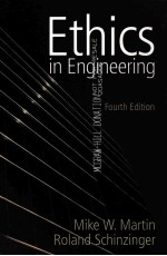 ETHICS IN ENGINEERING FOURTH EDITION