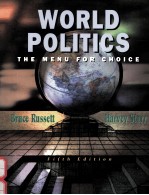 WORLD POLITICS THE MENU FOR CHOICE FIFTH EDITION