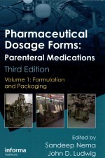 PHARMACEUTICAL DOSAGE FORMS  PARENTERAL MEDICATIONS  THIRD EDITION  VOLUME 1 FORMULATION AND PACKAGI