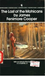 The Last of the Mohicans by James Fenimore Cooper