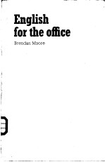 English for the office Brendan Moore