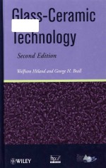 GLASS-CERAMIC TECHNOLOGY SECOND EDITION