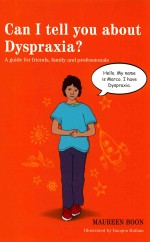 CAN I TELL YOU ABOUT DYSPRAXIA?