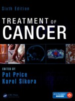 TREATMENT OF CANCER  SIXTH EDITION