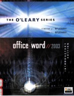 THE O'LEARY SERIES MICROSOFT OFFICE WORD 2003 INTRODUCTORY EDITION