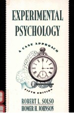 EXPERIMENTAL PSYCHOLOGY A CASE APPROACH FIFTH EDITION