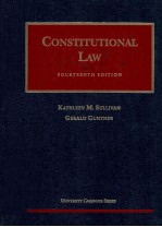 CONSTITUTIONAL LAW FOURTEENTH EDITION