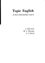 Topic English A short intermediate course