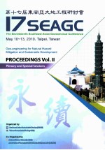 PROCEEDINGS OF THE SEVENTEENTH SOUTHEAST ASIAN GEOTECHNICAL CONFERENCE VOL.2 PLENARY & SPECIAL SESSI