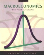 MACROECONOMICS：PRIVATE MARKETS AND PUBLIC CHOICE FIFTH EDITION