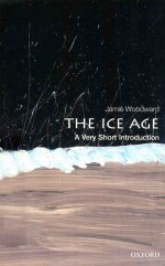 THE ICE AGE A VERY SHORT INTRODUCTION