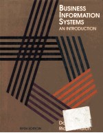 BUSINESS INFORMATION SYSTEMS AN INTRODUCTION FIFTH EDITION