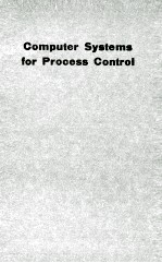 COMPUTER SYSTEMS FOR PROCESS CONTROL