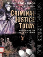 CRIMINAL JUSTICE TODAY SIXTH EDITION