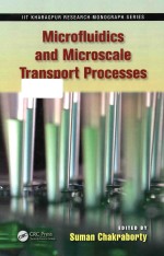 IIT KHARAGPUR RESEARCH MONOGRAPH SERIES MICROFLUIDICS AND MICROSCALE TRANSPORT PROCESSES