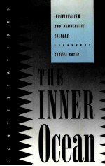 THE INNER OCEAN:INDIVIDUALISM AND DEMOCRATIC CULTURE