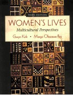 WOMEN'S LIVES MULTICULTURAL PERSPECTIVES THIRD EDITION