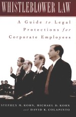 WHISTLEBLOWER LAW：A GUIDE TO LEGAL PROTECTIONS FOR CORPORATE EMPLOYEES