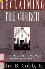 RECLAIMING THE CHURCH