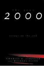 THE YEAR 2000 ESSAYS ON THE END