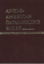 ANGLO-AMERICAN CATALOGUING RULES SECOND EDITION