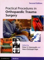 PRACTICAL PROCEDURES IN ORTHOPAEDIC TRAUMA SURGERY  SECOND EDITION