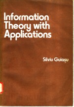 Information Theory with Applications