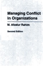 MANAGING CONFLICT IN ORGANIZATIONS