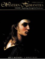 THE WESTERN HUMANITIES THIRD EDITION VOLUME I:BEGINNINGS THROUGH THE RENAISSANCE