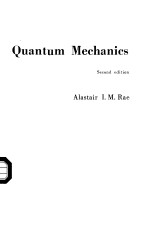 Quantum Mechanics Second edition