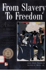 FROM SLAVERY TO FREEDOM SEVENTH EDITION