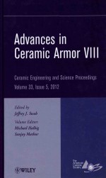 ADVANCES IN CERAMIC ARMOR VIII CERAMIC ENGINEERING AND SCIENCE PROCEEDINGS VOLUME 33