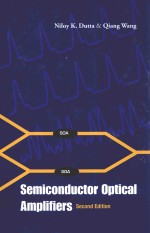 SEMICONDUCTOR OPTICAL AMPLIFIERS SECOND EDITION