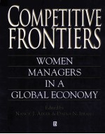 COMPETITIVE FRONTIERS:WOMEN MANAGERS IN A GLOBAL ECONOMY