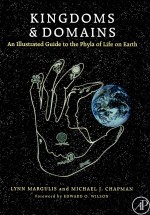 KINGDOMS & DOMAINS  AN ILLUSTRATED GUIDE TO THE PHYLA OF LIFE ON EARTH