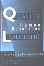 QUALITY HUMAN RESOURCES LEADERSHIP A PRINCIPAL'S HANDBOOK