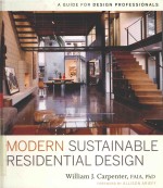 MODERN SUSTAINABLE RESIDENTIAL DESIGN A GUIDE FOR DESIGN PROFESSIONALS