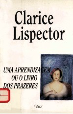 UMA APRENDIZAGEM OU O LIVRO DOS PRAZERES