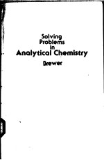 Solving Problems in Analytical Chemistry Brewer