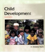 CHILD DEVELOPMENT SECOND EDITION