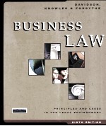 BUSINESS:PRINCIPLES AND CASES IN THE LEGAL ENVIRONMENT LAW SIXTH EDIITON