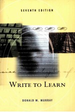 WRITE TO LEARN SEVENTH EDITION