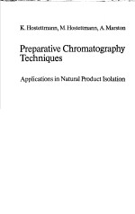 Preparative Chromatography Techniques  Applications in Natural Product Isolation