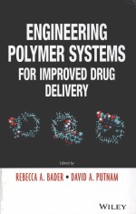 Engineering Polymer Systems for Improved Drug Delivery