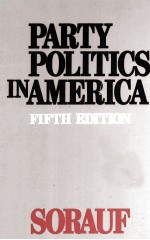 PARTY POLITICS IN AMERICA FIFTH EDITION